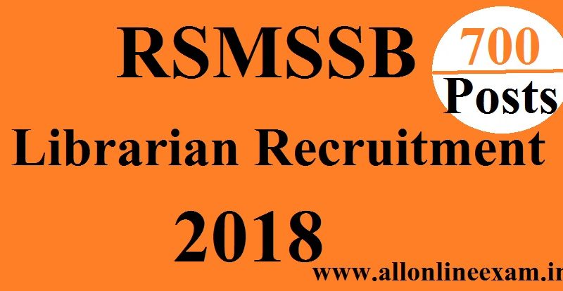 RSMSSB Librarian Grade III Recruitment 2018