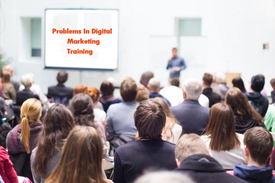 problems in digital marketing training