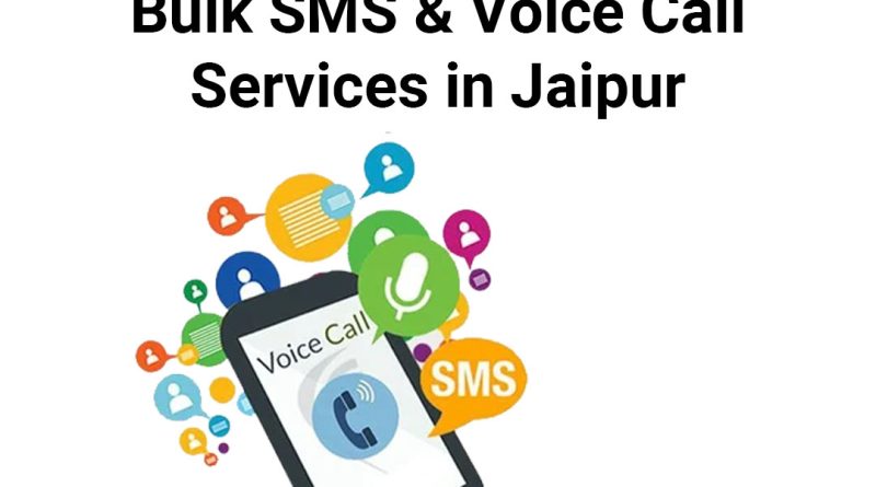 Bulk SMS & Voice Call services in Jaipur
